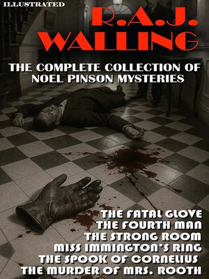 cover image of The Complete Collection of Noel Pinson Mysteries. Illustrated
